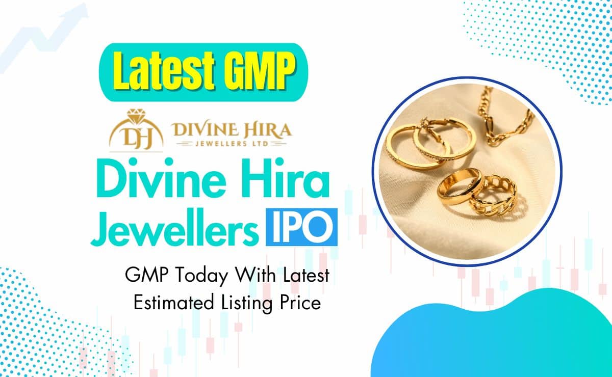 Divine Hira Jewellers IPO GMP
