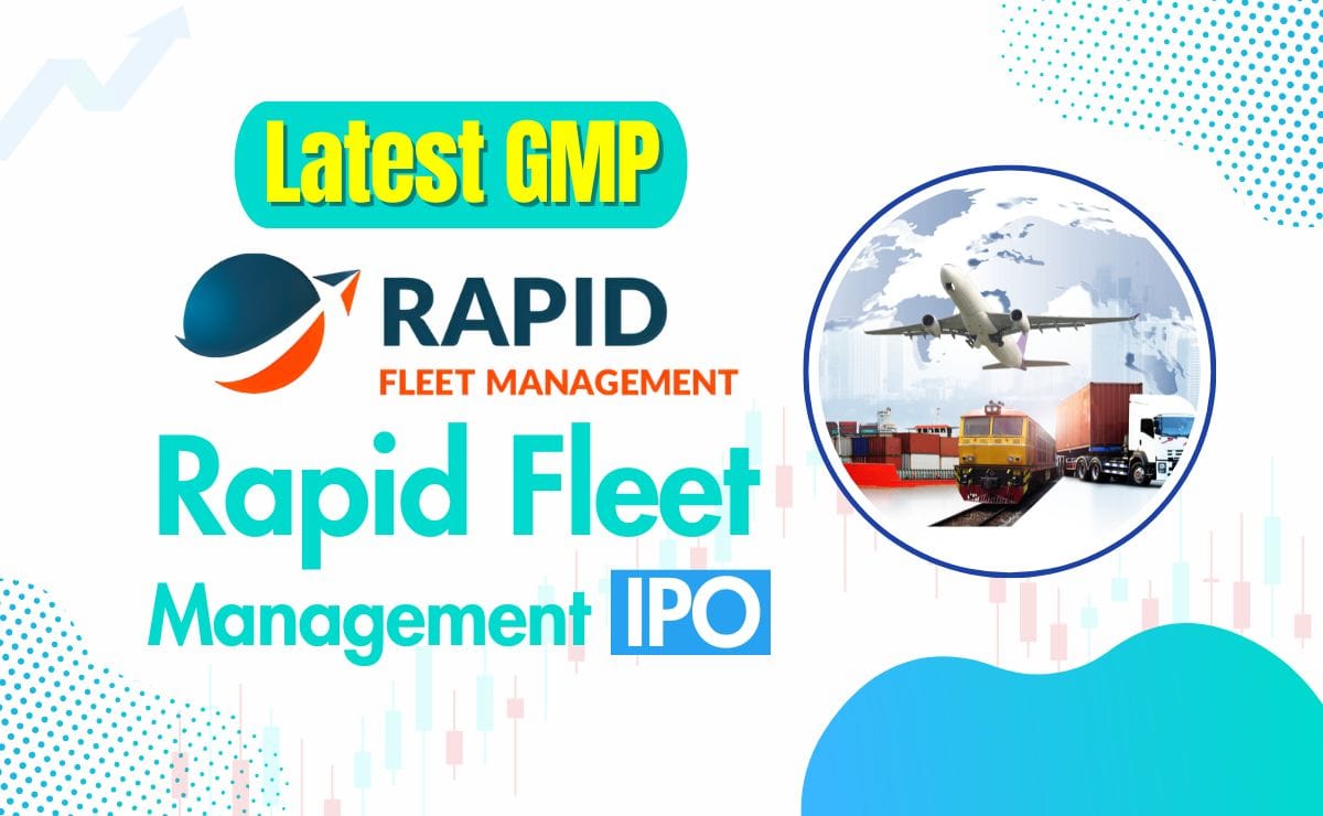 Rapid Fleet IPO GMP