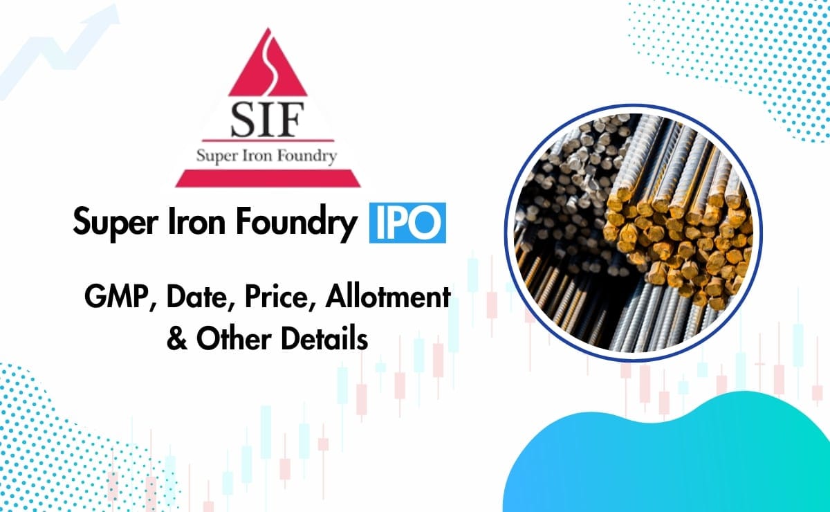 Super Iron Foundry IPO